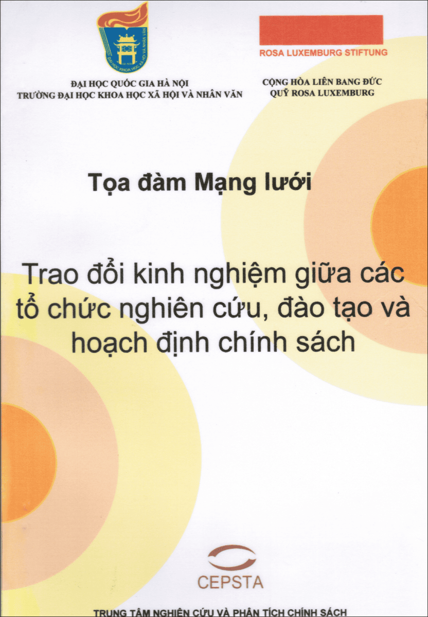 TỌA ĐÀM MẠNG LƯỚI: TRAO ĐỔI KINH NGHIỆM GIỮA CÁC TỔ CHỨC NGHIÊN CỨU, ĐÀO TẠO VÀ HOẠCH ĐỊNH CHÍNH SÁCH